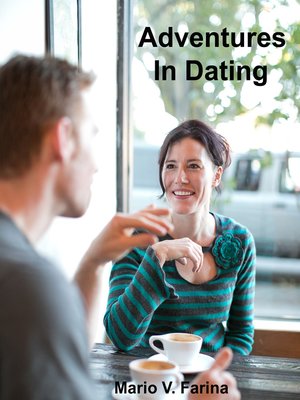 cover image of Adventures In Dating